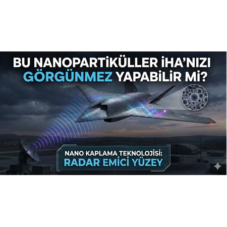 Bu Nanopartiküller İHA'nızı Görünmez Yapabilir mi?
