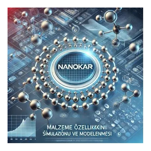 Malzeme Özelliklerinin Simülasyonu ve Modellenmesi