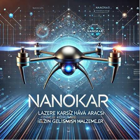 Lazere Karşı İnsansız Hava Aracı (İHA) Koruması İçin Gelişmiş Malzemeler