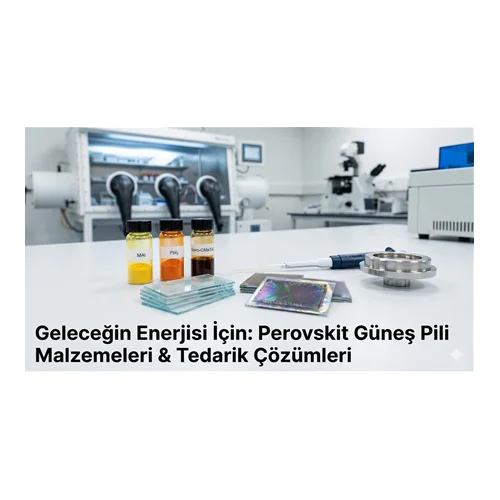 Perovskit Güneş Pili Malzemeleri Satışı