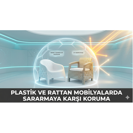 Plastik ve Rattan Mobilyalarda Sararmaya Karşı Koruma