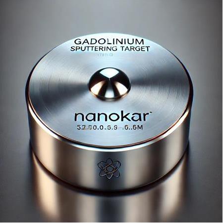 Gadolinyum Metal Püskürtme Hedefi Nedir? Kullanım Alanları