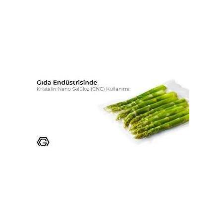 Gıda Endüstrisinde Kristalin Nano Selüloz (CNC) Kullanımı