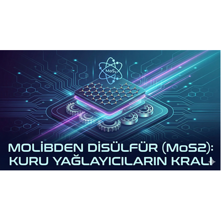 Molibden Disülfür (MoS2): Kuru Yağlayıcıların Kralı