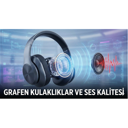 Grafen Kulaklıklar ve Ses Kalitesi