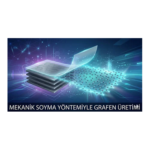 Mekanik Soyma Yöntemiyle Grafen Üretimi